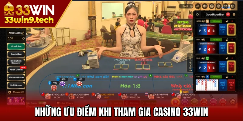 Loạt thế mạnh của sảnh sòng bài 33WIN