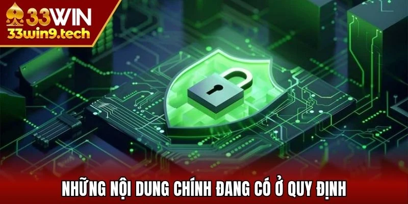 Những nội dung chính đang có ở quy định